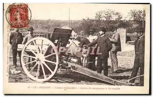 Cartes postales Militaria Le Creusot Usines Schneider Canon de campagne a tir rapide