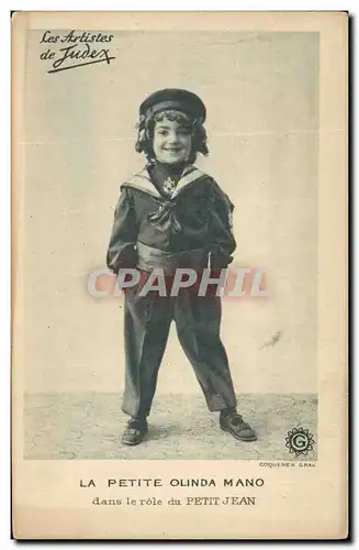 Moderne Karte Cinema La petite olinda Mano dans le role du Petit Jean