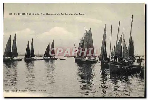Cartes postales Bateau Peche Le Croisic Barques de peche dans la Traict