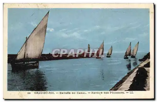 Cartes postales Bateau Peche Grau du Roi Entree du canal Retour des pecheurs