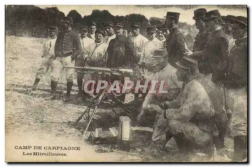 Cartes postales Militaria Camp de Carpiagne Les mitrailleuses