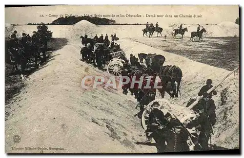 Cartes postales Militaria Camp du Chalons L&#39artillerie montee et les obstacles Demi tour dans un chemin etroi