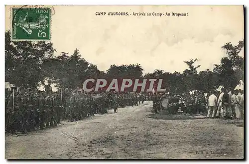 Cartes postales Militaria Camp d&#39Auvours Arrivee au camp Au drapeau !