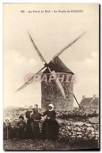 Cartes postales Moulin a vent La pointe du Raz Le moulin de Lescoff Folklore