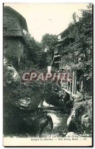 Ansichtskarte AK Moulin Gorges de Sierroz Les moulins de Gresy