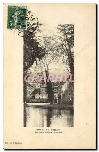 Cartes postales Moulin Bord du Loiret Moulin Saint Julien