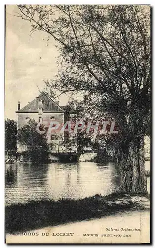 Cartes postales Moulin Bords du Loiret Moulin Saint Sontan