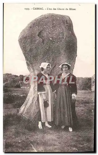 Cartes postales Dolmen Menhir Carnac L&#39un des geants du Menec Folklore