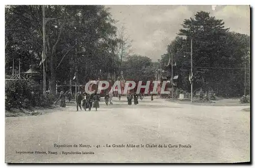 Cartes postales Cartes Postales Exposition de Nancy La grande allee et le chalet de la carte postale