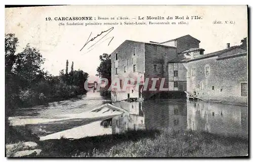 Ansichtskarte AK Moulin a eau Carcassonne Le moulin du roi de l&#39Ile