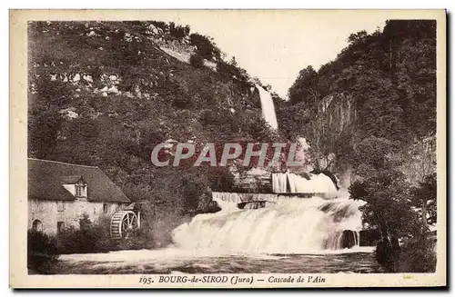 Ansichtskarte AK Moulin a eau Bourg de Sirod Cascade de l&#39Ain