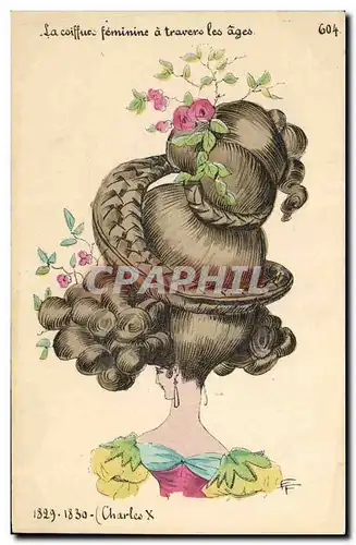 Ansichtskarte AK Fantaisie Illustrateur La coiffure feminine a travers les ages Charles X Coiffeur