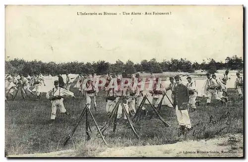 Cartes postales Militaria L&#39infanterie au bivouac Une alerte Aux faisceaux