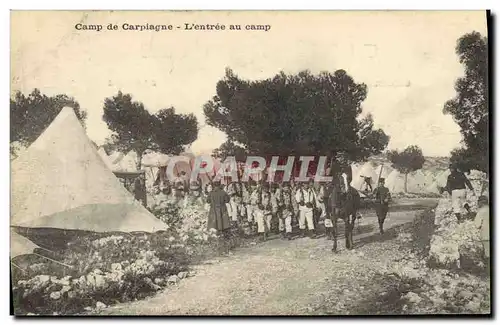 Cartes postales Militaria Camp de Carpiagne L&#39entree au camp