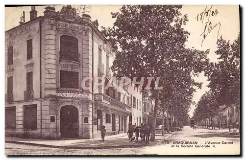 Cartes postales Banque Draguignan L&#39avenue Carnot et la Societe Generale