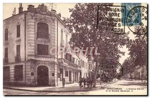 Cartes postales Banque Draguignan L&#39avenue Carnot et la Societe Generale