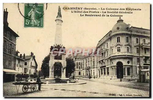 Cartes postales Banque Chambery La colonne des Elephants L&#39Hotel des postes La Societe Generale Le boulevard
