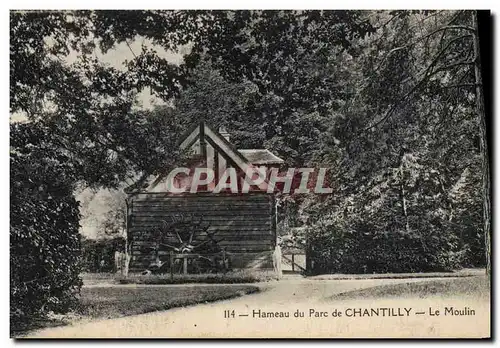 Ansichtskarte AK Moulin a eau Hameau du parc de Chantilly