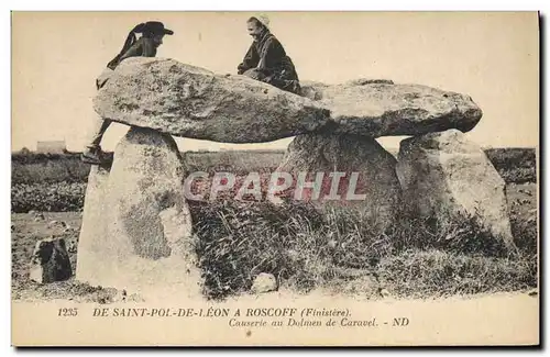 Ansichtskarte AK Dolmen Menhir De Saint Pol de Leon a Roscoff Causerie au dolmen de Caravel