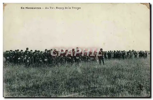 Cartes postales Militaria Manoeuvres Au tir Repos de la troupe