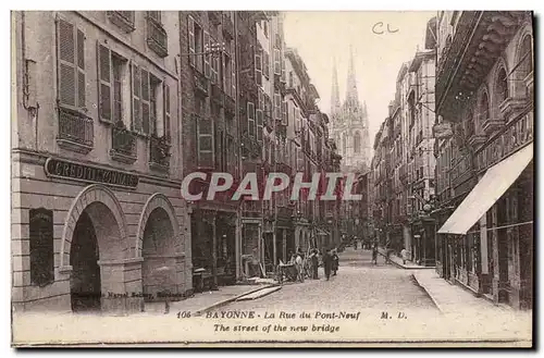 Cartes postales Banque Bayonne La Rue du pont Neuf Credit Lyonnais