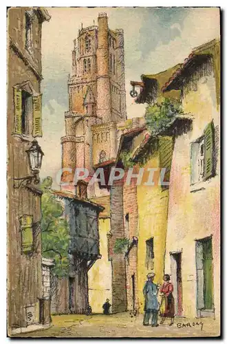 Cartes postales Fantaisie Illustrateur Barday Albi La rue des pretres et la cathedrale