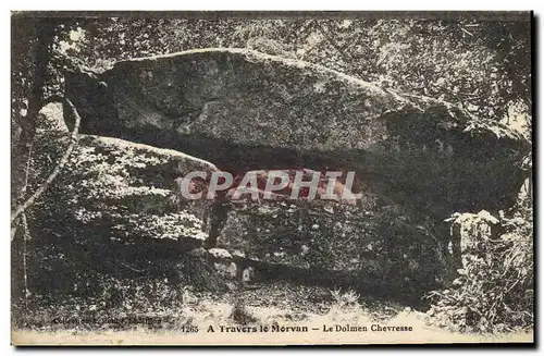 Cartes postales Dolmen Menhir Morvan Le dolmen Chevresse