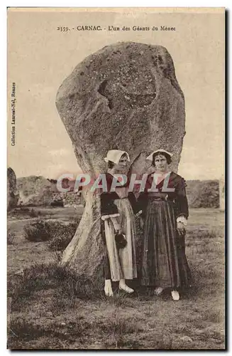 Cartes postales Dolmen Menhir Carnac L&#39un des geants de Menec Folklore