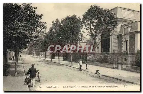 Cartes postales Banque Belfort La banque de Mulhouse et le faubourg Montbeliard