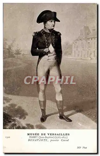 Ansichtskarte AK Napoleon 1er Musee de Versailles Isabey Bonaparte Premier Consul