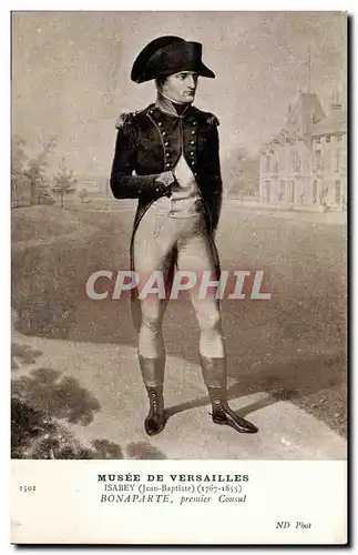 Cartes postales Napoleon 1er Musee de Versailles Isabey Bonaparte Premier Consul