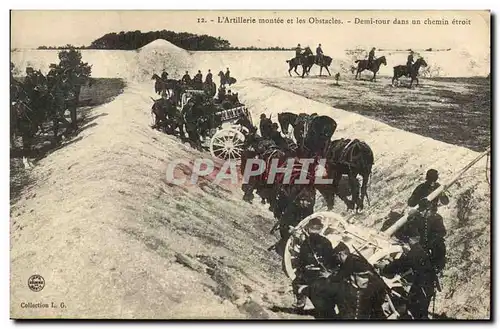 Cartes postales Militaria L&#39artillerie montee et les obstacles Demi tour dans un chemin etroit