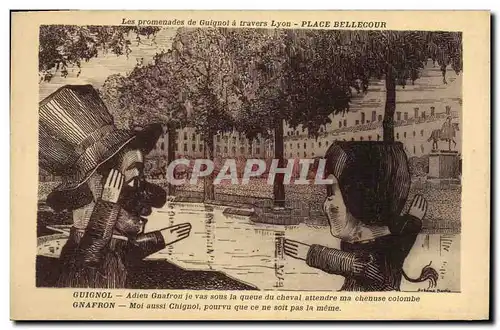 Cartes postales Guignols Guignol a travers Lyon Place Bellecour Gnafron