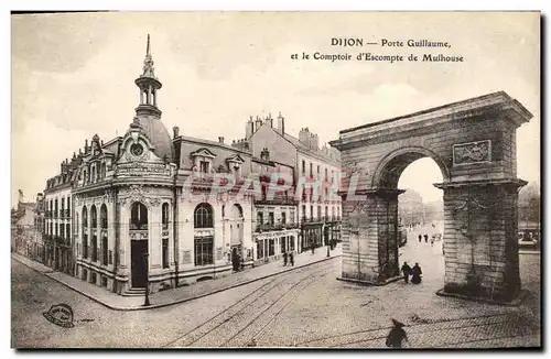 Cartes postales Banque Dijon Porte Guillaume et le Comptoir d&#39Escompte de Mulhouse