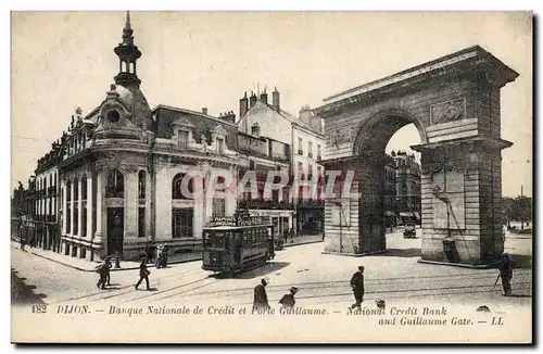 Ansichtskarte AK Banque Dijon Banque Nationale de Credit et Porte Guillaume Tramway