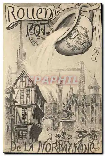 Cartes postales Folklore Rouen Le pot de la Normandie