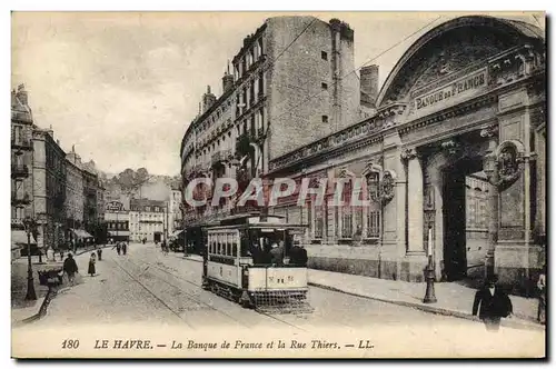 Cartes postales Banque Le Havre La Banque de France et la rue Thiers Tramway