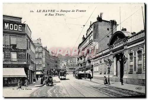 Ansichtskarte AK Banque de France et rue Thiers Le Havre