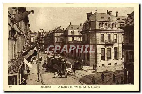 Ansichtskarte AK Banque de France Rue du Sauvage Mulhouse Tramway