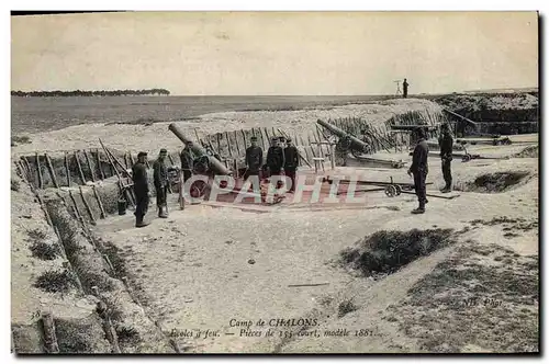 Cartes postales Militaria Camp de Chalons Ecoles a feu Pieces de 155 court Modele 1881