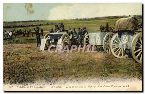 Cartes postales Militaria Artillerie Mise en batterie de 155mm d&#39un canon Rimailho