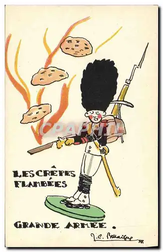 Ansichtskarte AK Fantaisie Illustrateur Les crepes flambees Grande Armee Militaria