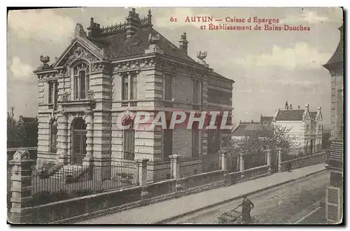 Cartes postales Banque Autun Caisse d&#39Epargne et etablissement des Bains Douches
