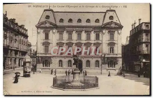 Cartes postales Banque Bordeaux Caisse d&#39Epargne et le groupe de Gloria Victis