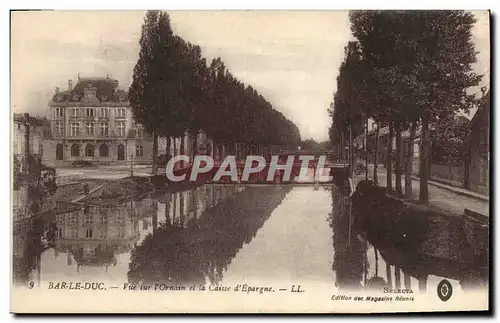 Cartes postales Banque Vue sur l&#39Ornain et la Caisse d&#39Epargne Bar le Duc