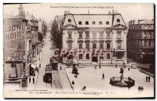 Cartes postales Banque Caisse d&#39Epargne Rue Vital Carles Bordeaux Tramways Lion Noir