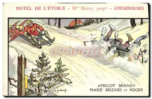Ansichtskarte AK Fantaisie Illustrateur Hotel de l&#39Etoile Henry Cherbourg Apricot Brandy Marie Brizard et Roge