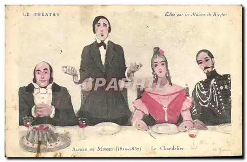 Cartes postales Fantaisie Illustrateur Le theatre Alfred de Musset La chandelier