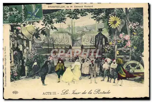 Cartes postales Theatre Rostand Coq Chantecler Le jour de la pintade