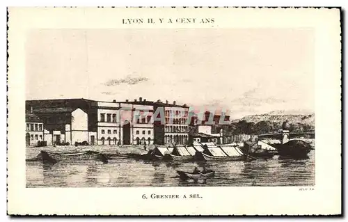 Cartes postales Lyon il ya cent ans Grenier a sel